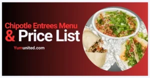 Chipotle Entrees Menu USA