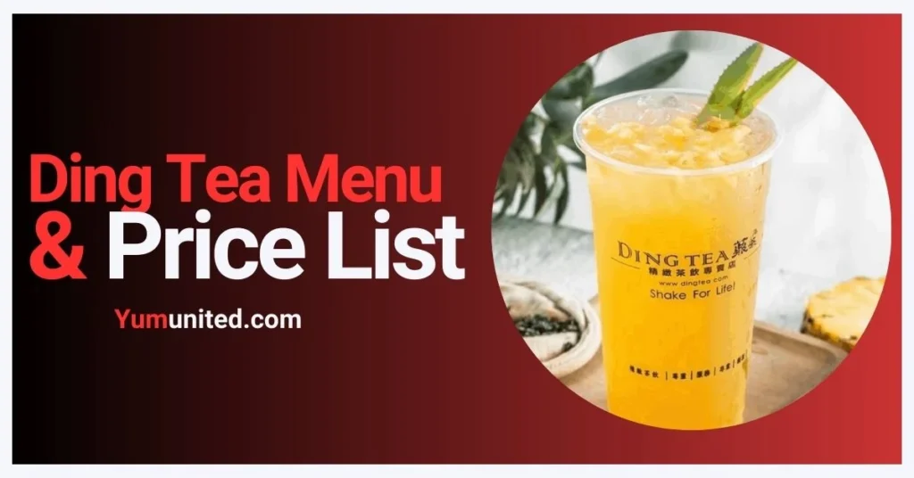 Ding Tea Menu USA