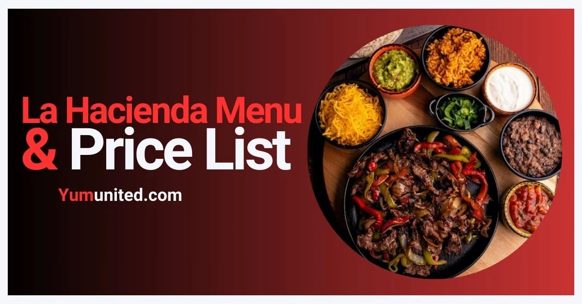 La Hacienda Menu USA