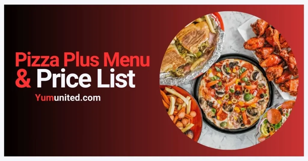 Pizza Plus Menu USA