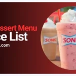 Sonic Dessert Menu USA