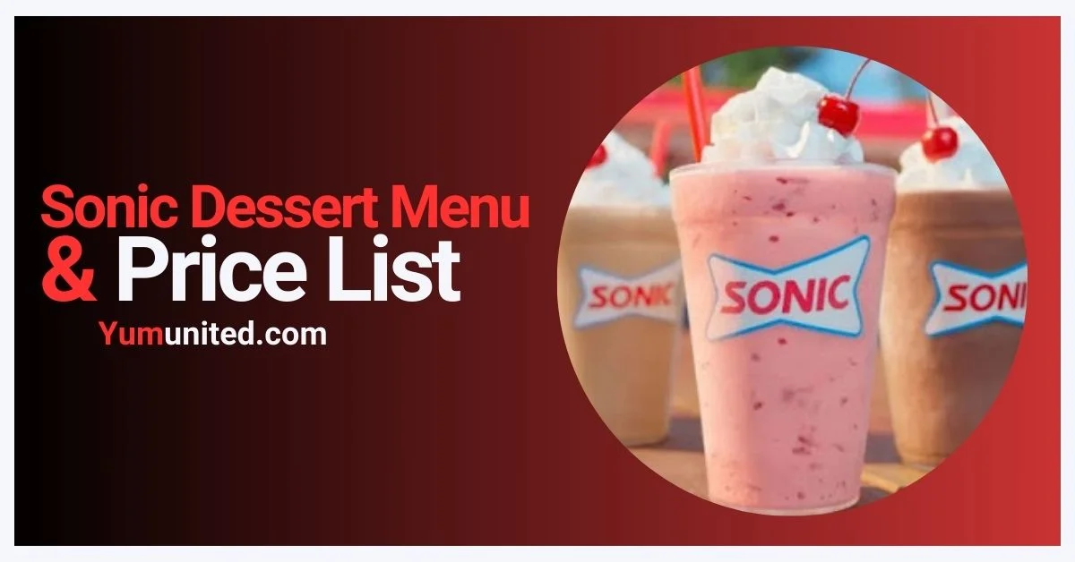 Sonic Dessert Menu USA