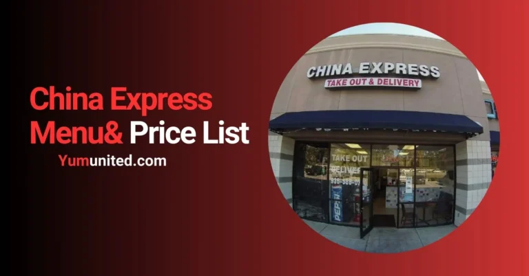 China Express Menu With Prices (Updated 2024)