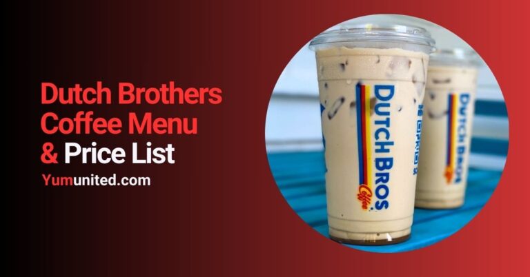 Dutch Brothers Coffee Menu With Prices (Updated 2024)