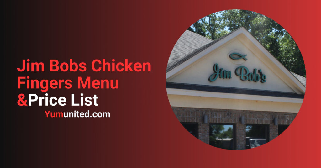 Jim bobs chicken fingers Menu USA