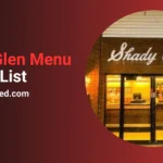 Shady Glen Menu