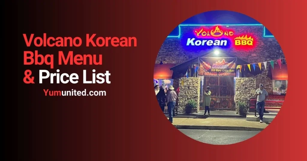 Volcano Korean Bbq Menu