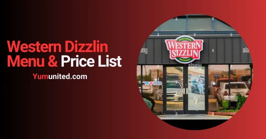 Western Sizzlin Menu With Prices (Updated 2024)